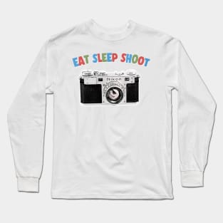 Eat Sleep Shoot / Camera Geek Gift Design Long Sleeve T-Shirt